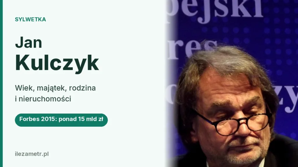 Jan Kulczyk: wiek, majątek, żona, dzieci i nieruchomości